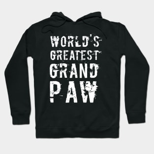 Grandpaw Worlds Greatest Grand Paw Funny Dogs Tee Hoodie